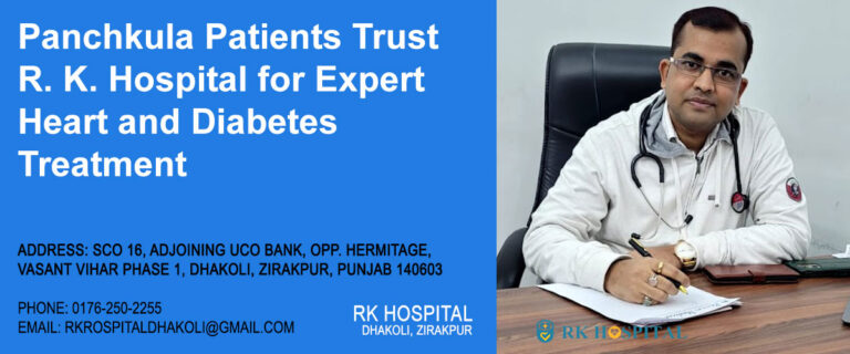 Panchkula Patients Trust R. K. Hospital for Expert Heart and Diabetes Treatment